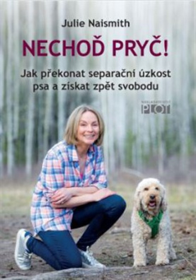 Nechoď pryč! 