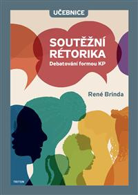 Soutěžní rétorika - učebnice