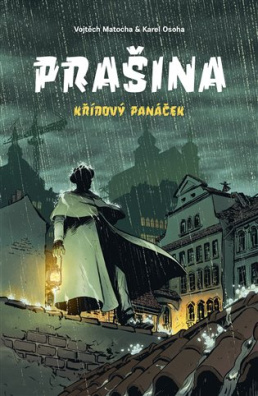 Prašina: Křídový panáček. Souborné vydání 