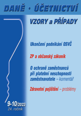 Daně, účetnictví, vzory a případy 9-10/2023