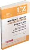 ÚZ č.1554 Služební poměr příslušníků bezpečnostních sborů, Policie ČR, Vězeňská služba, BIS, ...