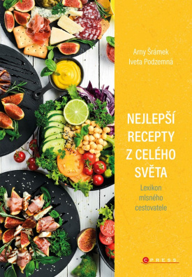 Nejlepší recepty z celého světa. Lexikon mlsného cestovatele