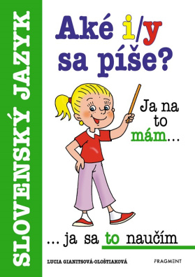 Aké i/y sa píše?