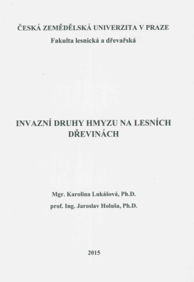 Invazní druhy hmyzu na lesních dřevinách