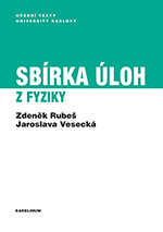 Sbírka úloh z fyziky 5. vydání