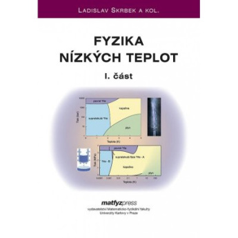 Fyzika nízkých teplot - I. část