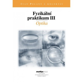 Fyzikální praktikum III - Optika