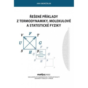 Řešené příklady z termodynamiky, molekulové a statistické fyziky