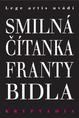 Smilná čítanka Franty Bidla - Kryptadia V. 