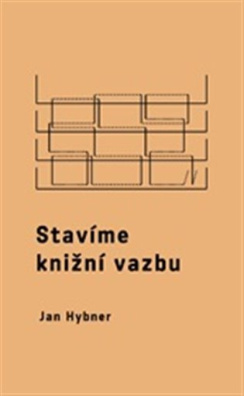 Stavíme knižní vazbu