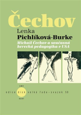 Michail Čechov a současná herecká pedagogika v USA 