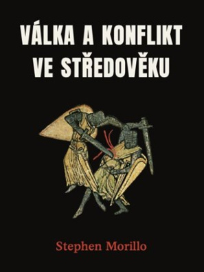 Válka a konflikt ve středověku 