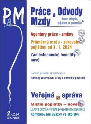 Práce a mzdy 2/2024 – Změny pravidel pro agentury práce. Průměrná mzda a postupy ve zdravotním