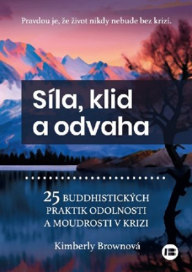 Síla, klid a odvaha 