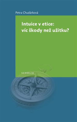 Intuice v etice: vi´c škody než užitku? 