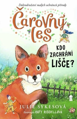 Čarovný les Kdo zachrání lišče