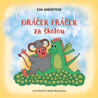 Dráček Fráček za školou 