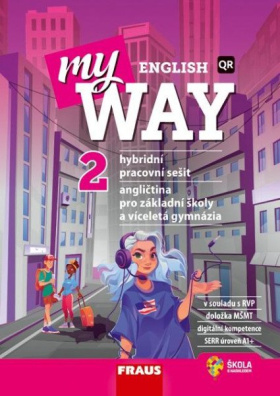 My English Way 2 pro ZŠ a VG - Hybridní pracovní sešit