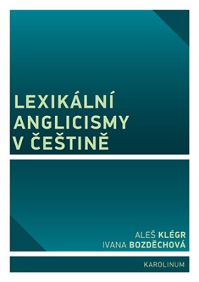 Lexikální anglicismy v češtině 