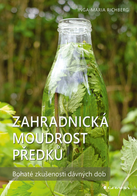 Zahradnická moudrost našich předků