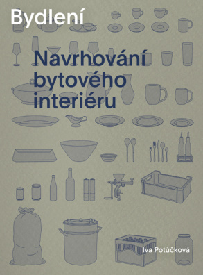 Bydlení Navrhování bytového interiéru