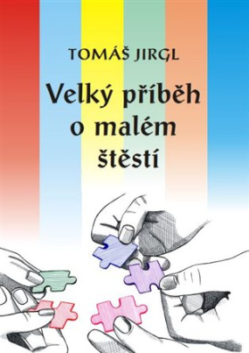 Velký příběh o malém štěstí 