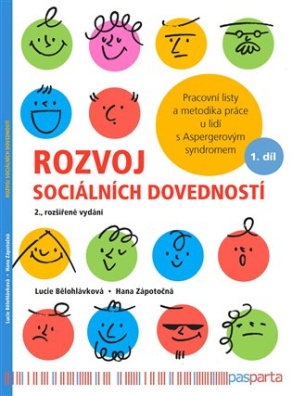 Rozvoj sociálních dovedností Pracovní listy a metodika práce u lidí s Aspergerovým syndromem