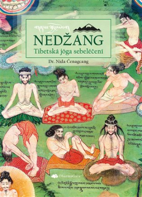 Nedžang Tibetská jóga sebeléčení