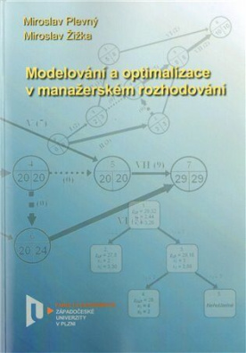 Modelování a optimalizace v manažerském rozhodování