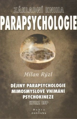 Parapsychologie - základní kniha 