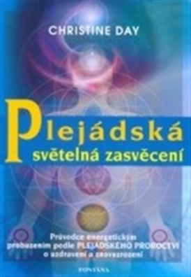 Plejádská světelná zasvěcení 