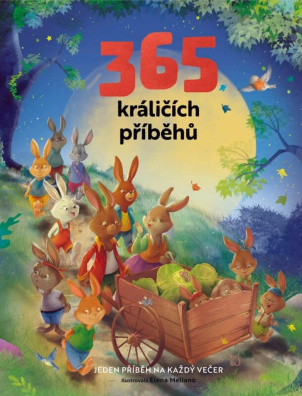 365 králičích příběhů. Jeden příběh na každý večer