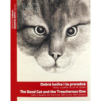 Dobrá kočka i ta proradná / The Good Cat and the Treacherous One (Grafické kabinety)