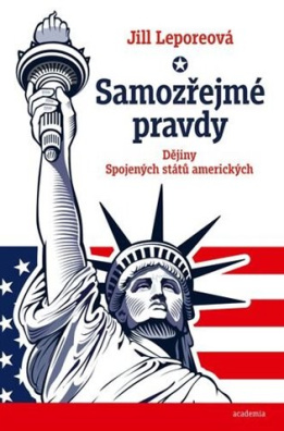 Samozřejmé pravdy Dějiny Spojených států amerických