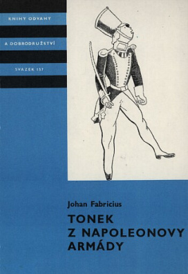 Tonek z Napoleonovy armády