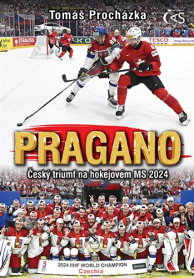 PRAGANO Český triumf na hokejovém MS 2024