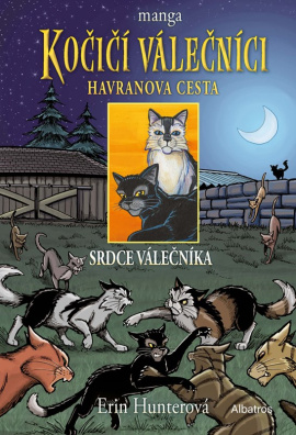 Kočičí válečníci: Havranova cesta (3) - Srdce válečníka. manga