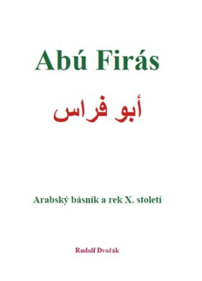 Abú Firás, arabský básník a rek X. století 