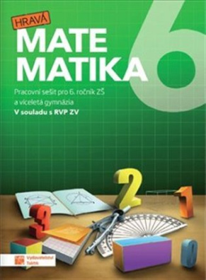 Hravá matematika 6 - pracovní sešit 