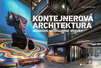 Kontejnerová architektura. Ikonické modulární stavby