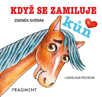 Zdeněk Svěrák – Když se zamiluje kůň (100x100)