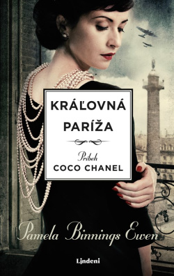 Kráľovná Paríža. Príbeh Coco Chanel