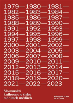 Slovanská knihovna v tisku a dalších médiích bibliografie za léta 1979-2023