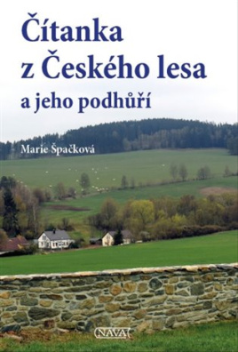 Čítanka z Českého lesa a jeho podhůří 