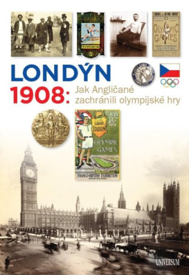 Londýn 1908 - Jak Angličané zachránili olympijské hry