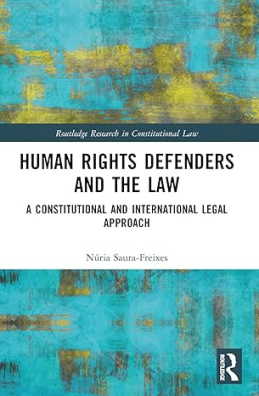 Human Rights Defenders and Law