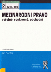 Mezinárodní právo veřejné, soukromé, obchodní, 3. vydání