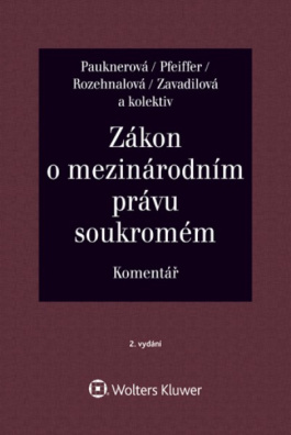 Zákon o mezinárodním právu soukromém. Komentář - 2. vydání