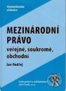 Mezinárodní právo veřejné, soukromé, obchodní, 2.vydání