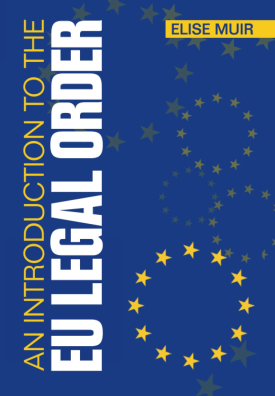 An Introduction to the EU Legal Order New Edition